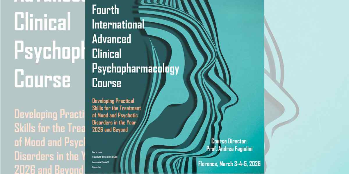 Fourth International Advanced Clinical Psychopharmacological Course